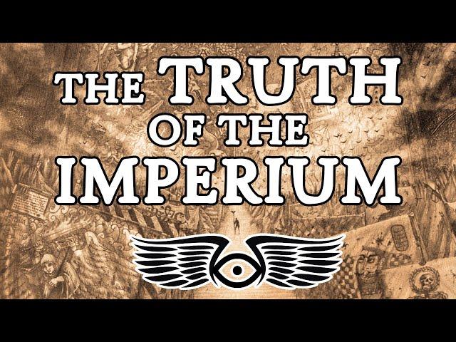 The Nightmare Truth of the Imperium of Man (100th Episode Special) (Warhammer 40K Lore)