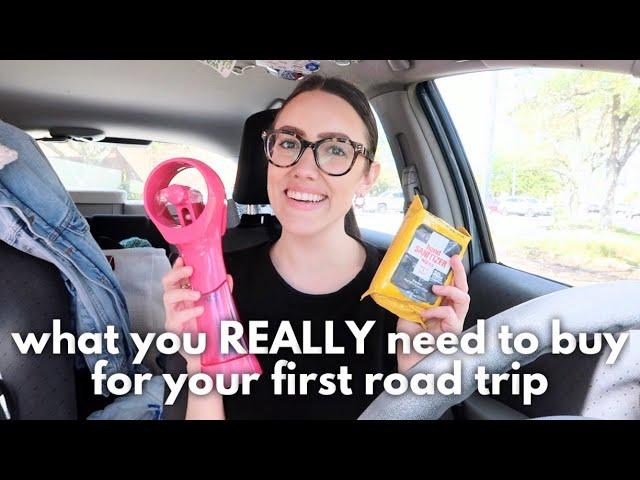 WHAT YOU *REALLY* NEED TO BUY FOR YOUR FIRST ROAD TRIP (honest road trip essentials) | Katie Carney