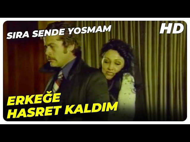 Reyhan, İsmet'e Yanaşmaya Çalışıyor! | Sıra Sende Yosmam Filmi En İyi Sahneler