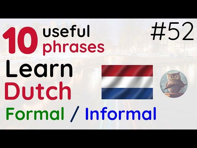 Learn Dutch phrases - 52