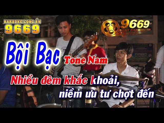 Karaoke Bội Bạc - Tone Nam | Nhạc sống KLA | Karaoke 9669