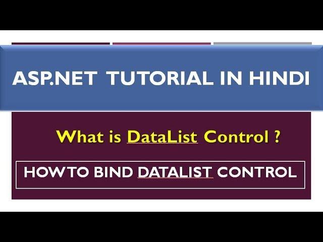 What is DataList Control in ASP.NET using C# in Hindi Part-1