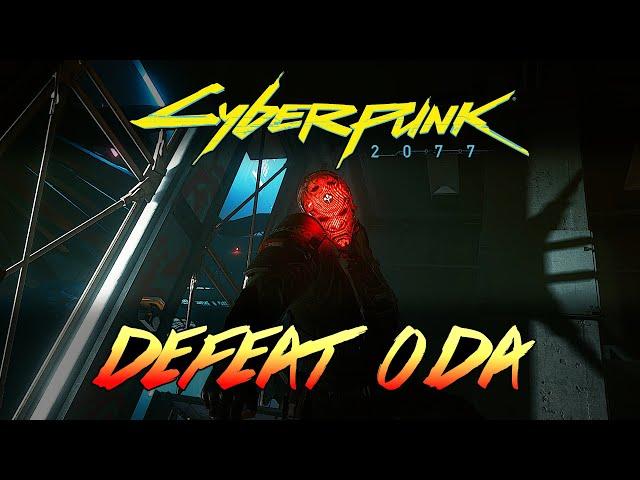 CYBERPUNK 2077 | DEFEAT ODA | BOSS TIPS