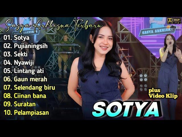 Sasya Arkhisna Terbaru - Sotya | Full Album Dangdut Koplo Terbaru 2024 | Sekti,Pujianingisih,Nyawiji