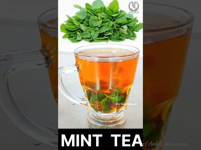 Mint Tea | Fresh Mint Tea in Tamil|How to Make a Fresh Mint Tea by Chef Anbu |#shorts #tea #minttea