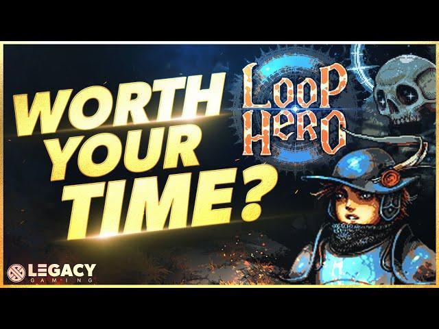 Loop Hero 2021 Review - Is It Worth Your Time?