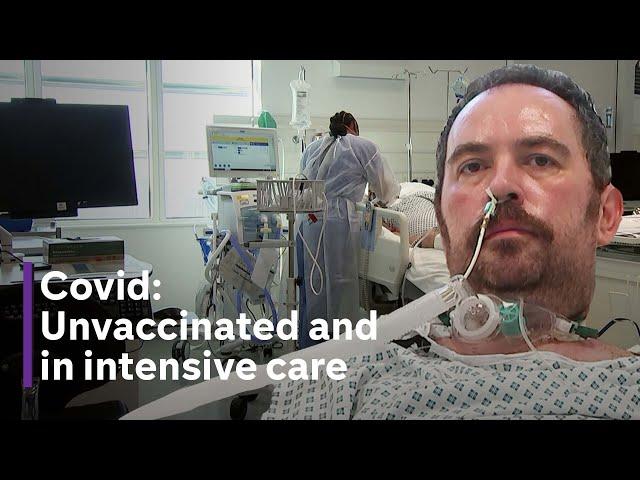 Covid: The unvaccinated patients in intensive care