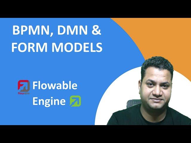 13- Flowable Hands-On | BPMN, DMN & Form Models | Flowable BPMN | Flowable DMN | Flowable Forms