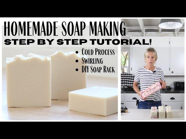 The Basics of Cold Process Soap Making ~ Homemade Soap ~ DIY Soap Rack ~ Natural Handmade Soap