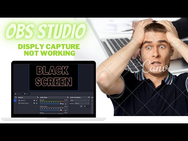 How To Fix OBS Black Screen