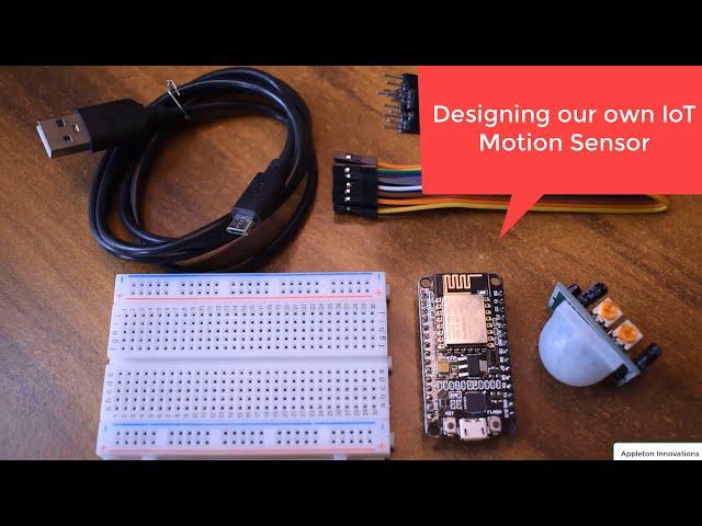 Internet of Things (IoT) Projects | IoT based Motion Sensor | Smart Home