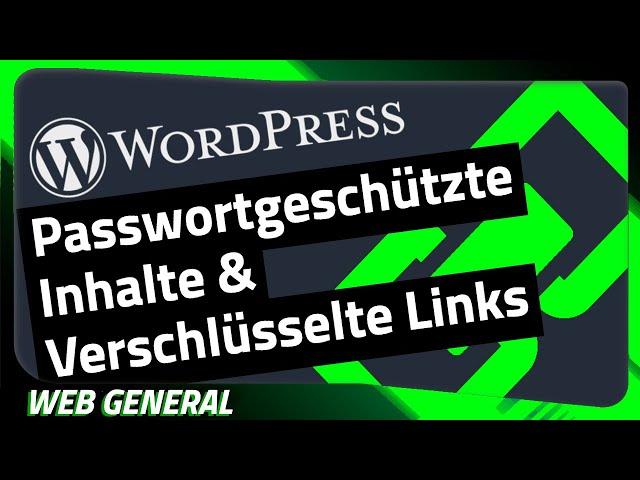 WordPress · Passwort geschützte Bereiche einrichten