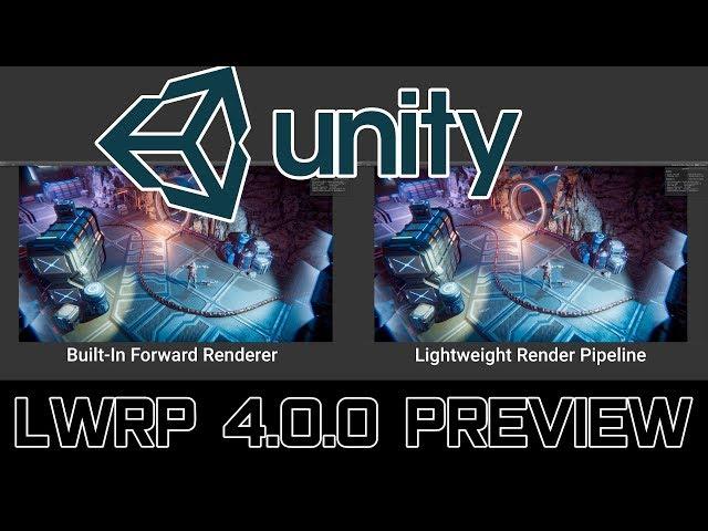 Unity Lightweight Render Pipeline 4.0.0