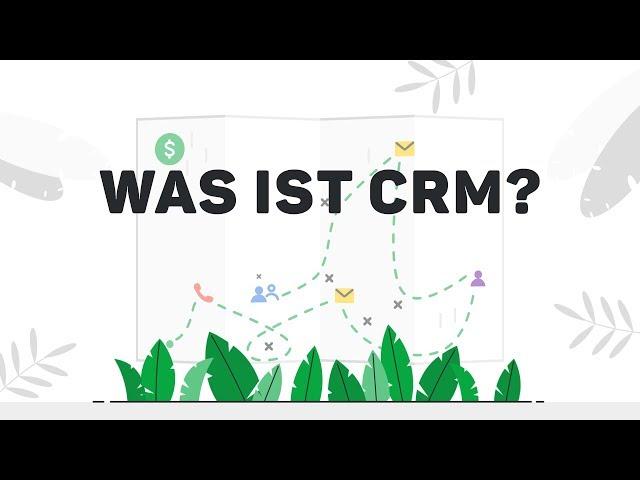 Was ist CRM? (Customer Relationship Management)