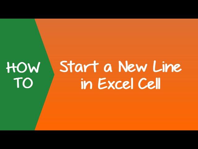 How to Start a New Line in  Excel (within cell and formula)