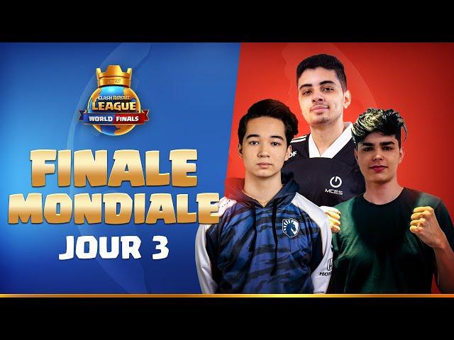 GRANDE FINALE MONDIALE de la Clash Royale League 2021 !! - Jour 3 (Français)
