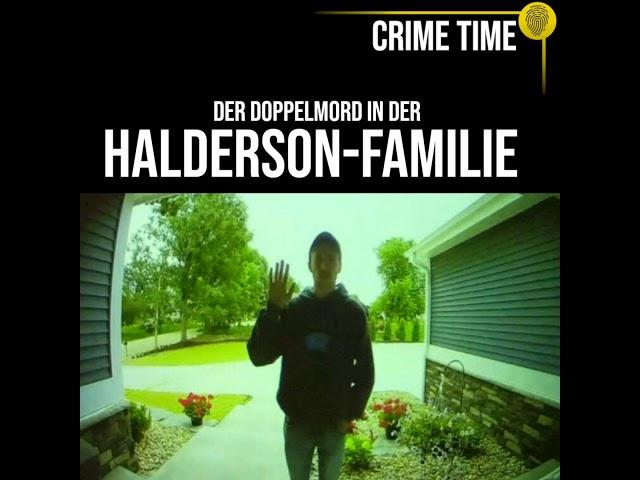 Einzelne Körperteile gefunden: Der Doppelmord in der Halderson-Familie | True Crime PODCAST