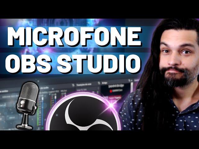 6 filtros para melhorar o SOM do MICROFONE no OBS Studio em 2024 (Guia do Streamer)