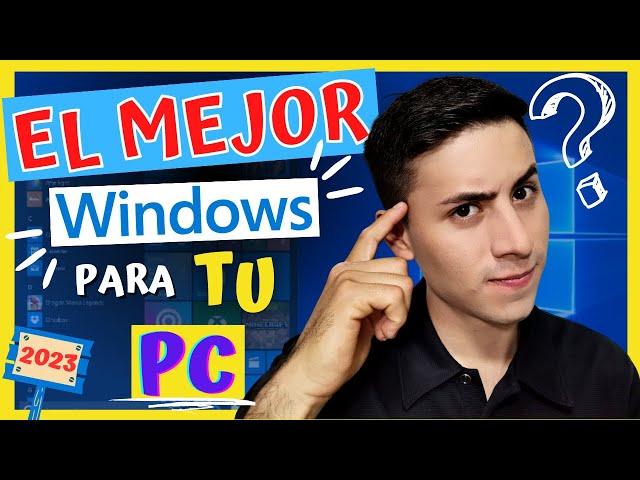 Que WINDOWS es MEJOR y mas RAPIDO para mi PC,  mas Ligero | 2023 |(Cual es el Mejor para mi PC) 