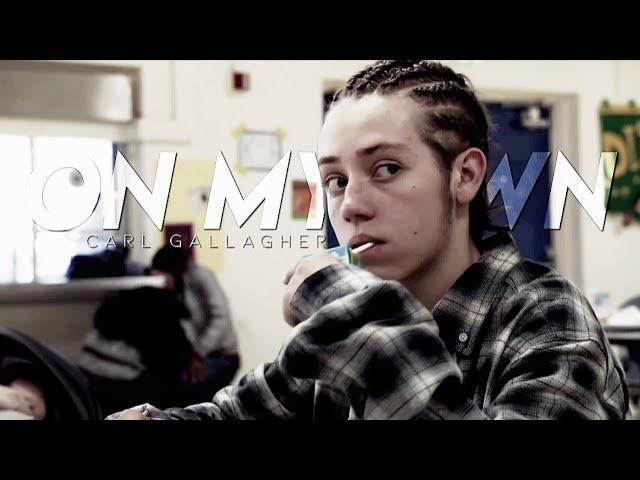 carl gallagher || on my own