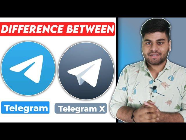 Telegram vs Telegram X - Which is Best??