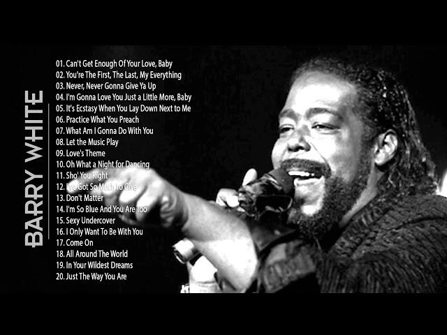 Barry White Greatest Hits 2020 -  Best Songs Of Barry White 2020