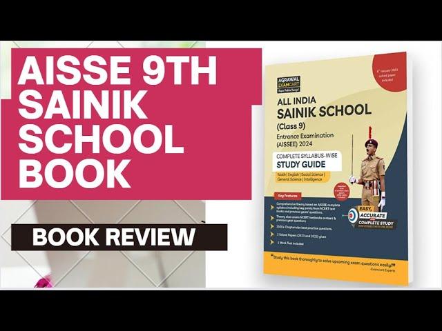 AISSEE Sainik School Class 9 Study Book for 2024 Entrance Exam