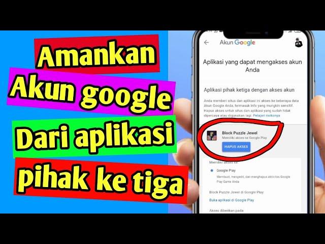 Cara mudah menghapus aplikasi pihak ketiga diakun google (gmail) tahun 2022