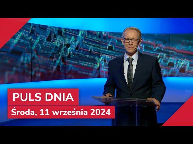 Puls Dnia ze środy 11 września