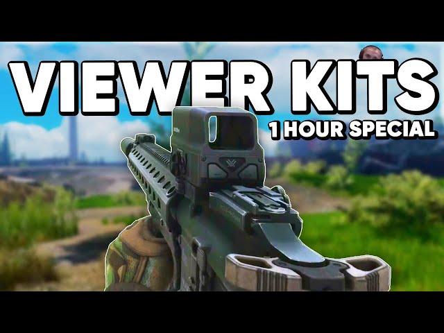 The BEST Tarkov VIEWER KITS EVER (1 HOUR SPECIAL)