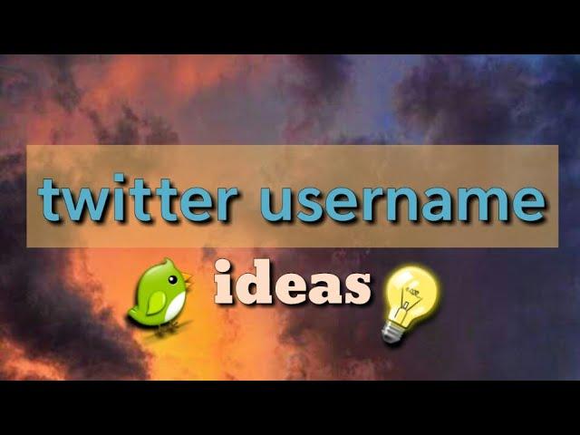 Twitter Username Ideas | Joshua Comia