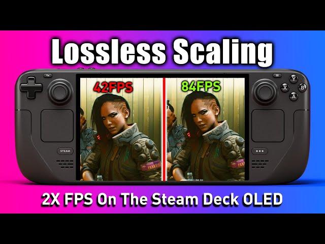 Lossless Scaling On The Steam Deck OLED Is A Game Changer But There’s A Catch…