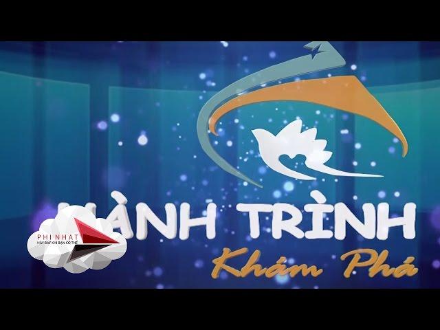 [Trailer] Hành trình khám phá - UNPON Media