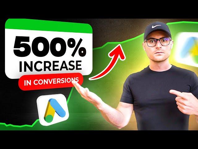 How I Increased Conversions 500% in Google Ads with One Simple Change