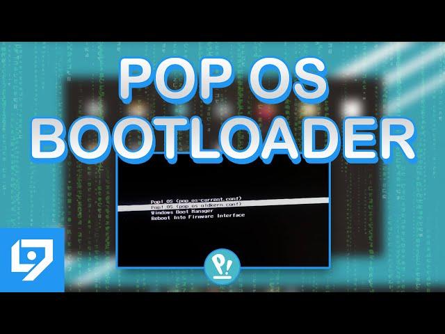 How to Set Up Pop OS Bootloader (systemd-boot) | Pop OS 22.04 LTS