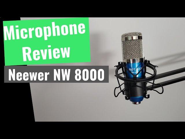 Neewer NW-8000 Condenser Microphone Kit Review