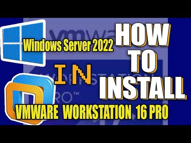 HOW TO INSTALL WINDOWS SERVER 2024 IN VMWARE WORKSTATION 16 PRO.