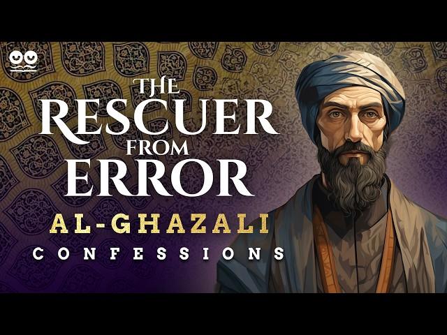 Confessions: The Rescuer from Error by Al-Ghazali | Audiobook with Text