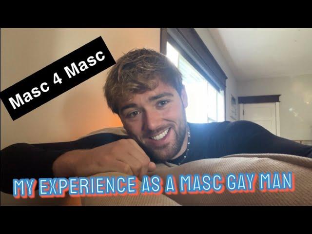 My Experience As A Masc Gay Man