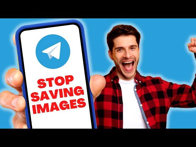 How to STOP Telegram SAVING Images to Your Phone Gallery