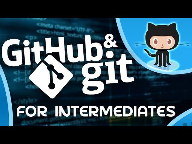 Intermediate GitHub Tutorial