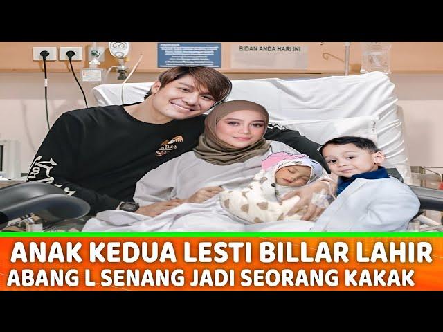 Akhirnya Abang L Punya Adik - Anak Kedua Lesti dan Rizky Billar Lahir Bikin Abang L Seneng Banget