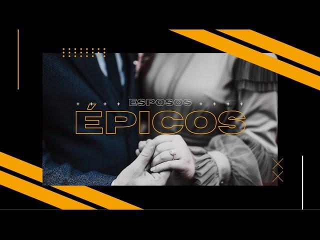 Esposos épicos | Pr. Hugo Martínez | Congreso de hombres "ÉPICOS" 2023