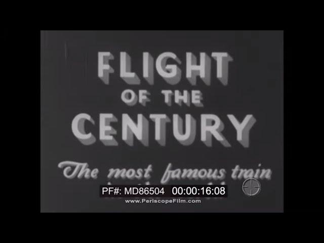 NEW YORK CENTRAL RAILROAD "FLIGHT OF THE CENTURY" CENTURY LIMITED -- FAMOUS TRAIN  MD86504