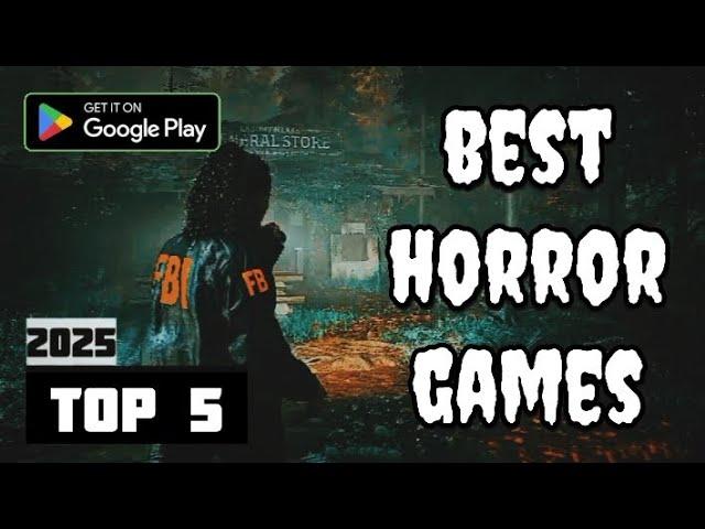 Top 5 Best Horror Games For Android 2025 New Horror #games