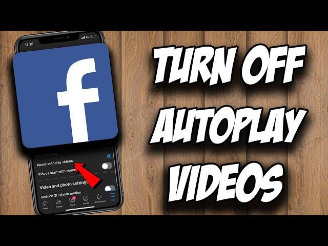 How to Turn off Autoplay Videos on Facebook  Turn off Autoplay