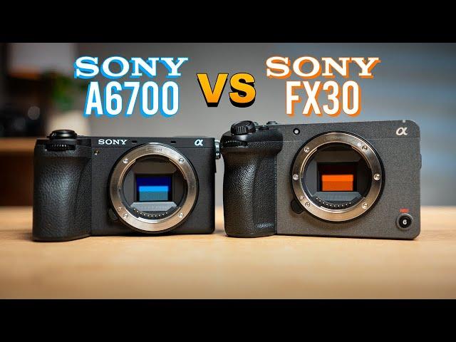 Sony A6700 vs FX30: THIS is Clearly Better