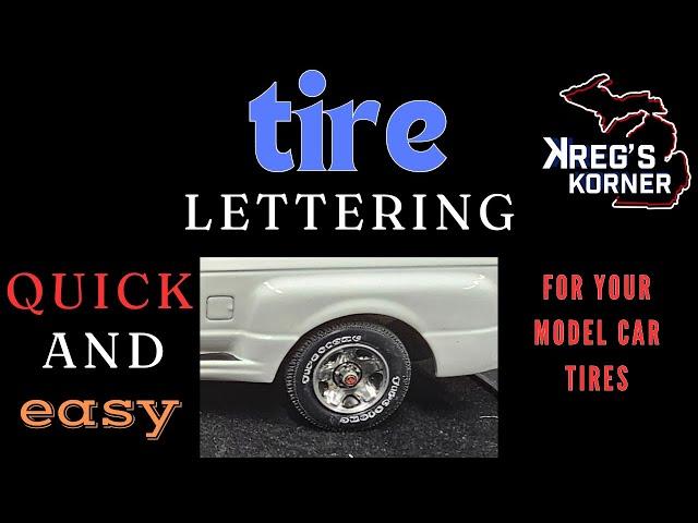 TIRE LETTERING, WITH RAISED OUTLINE, QUICK AND EASY.. #modelcars #amtmodelkits