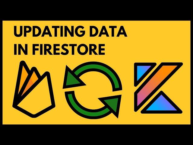 Updating Data - Firebase Firestore