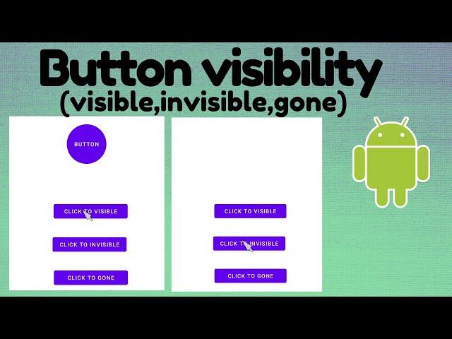 Button visibility to Visible,Invisible and Gone | TechViewHub | Android Studio